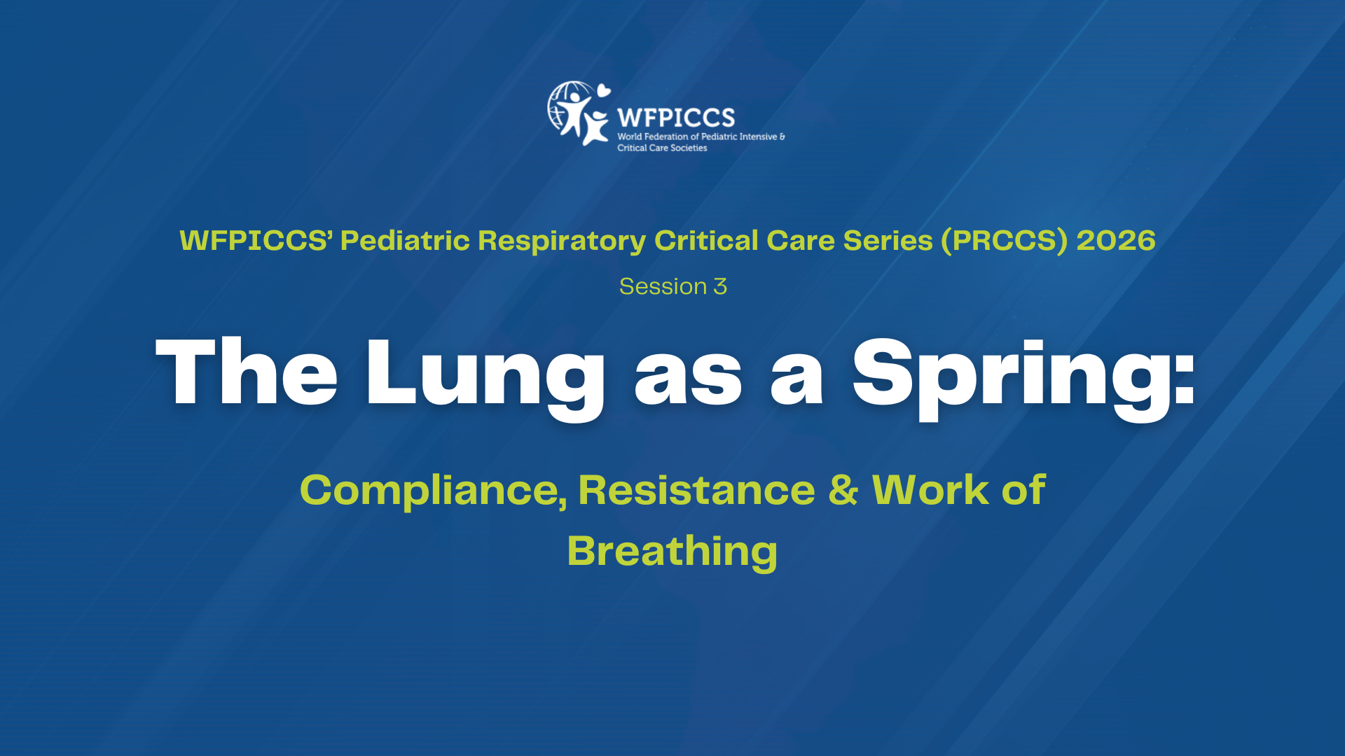 The Lung as a Spring: Compliance, Resistance & Work of Breathing